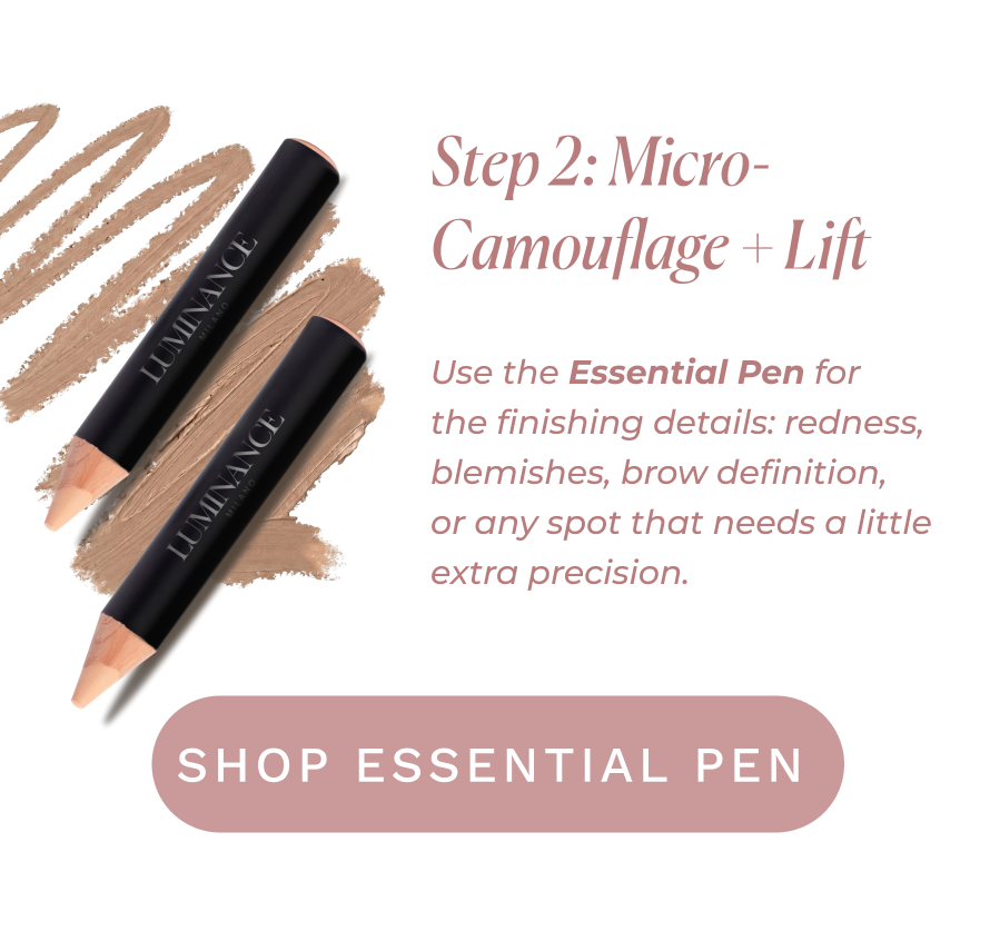Step 2: Micro-Camouflage + Lift. >> SHOP ESSENTIAL PEN <<