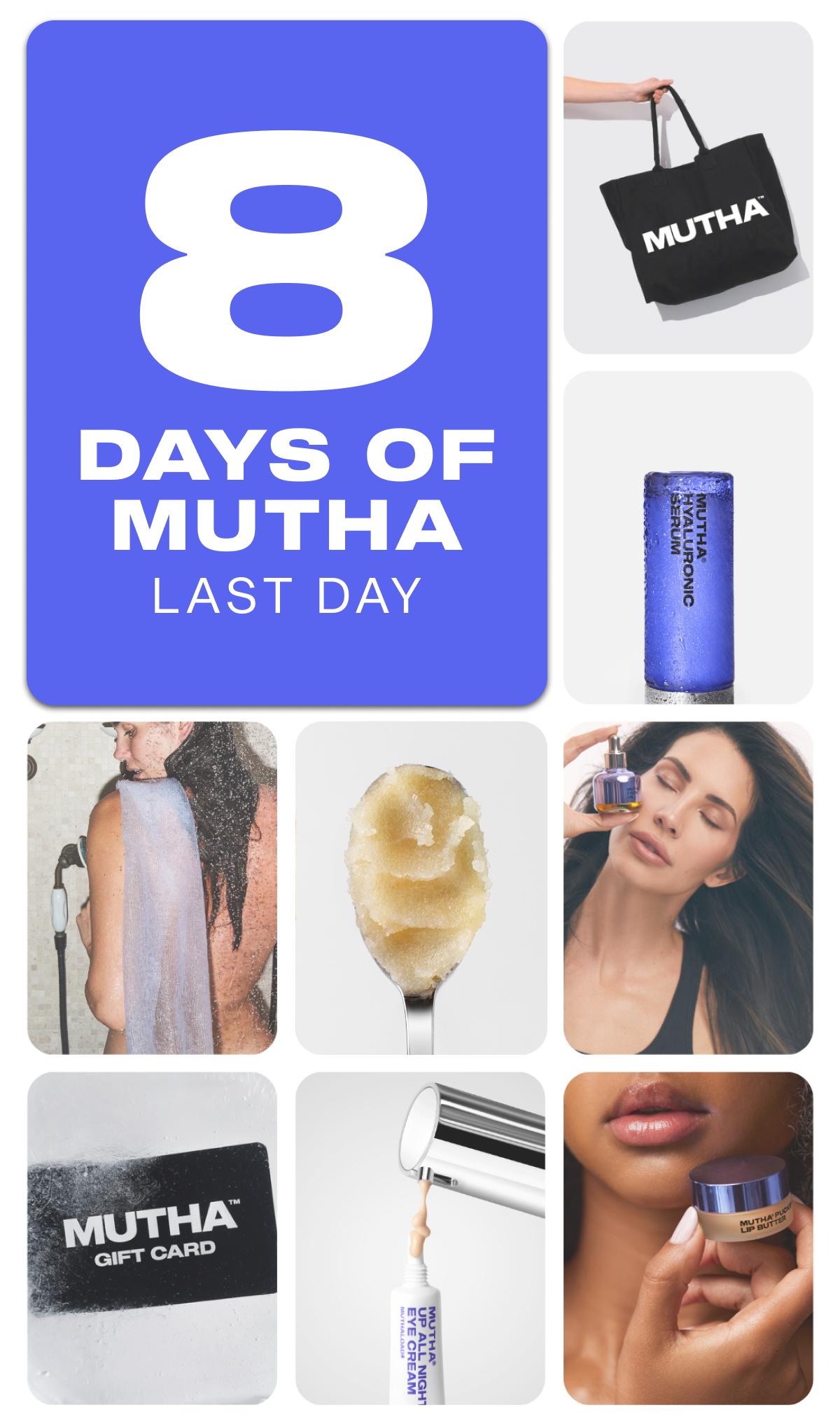 8 Days of MUTHA
