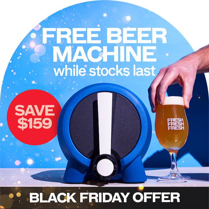 FREE BEER MACHINE, SAVE $159, WHILE STOCKS LAST