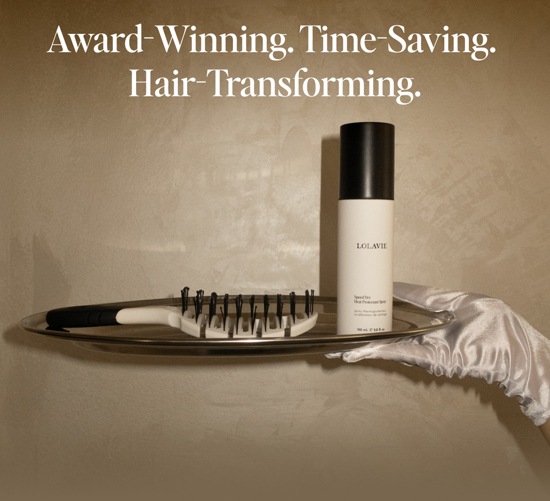 Award-Winning. Time-Saving.  Hair-Transforming.