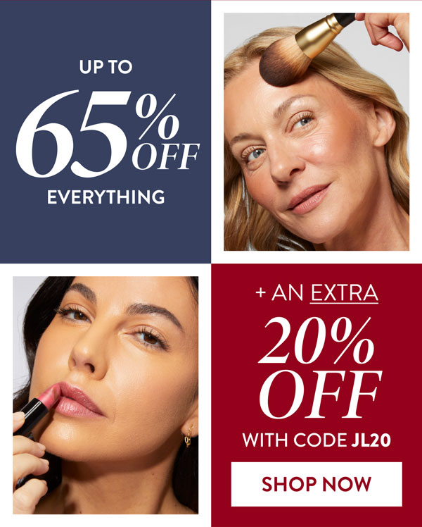 Up To 65% OFF Everything + An Extra 20% OFF With Code: JL20