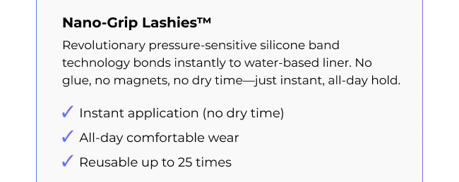 Nano-Grip Lashies description with key benefits.