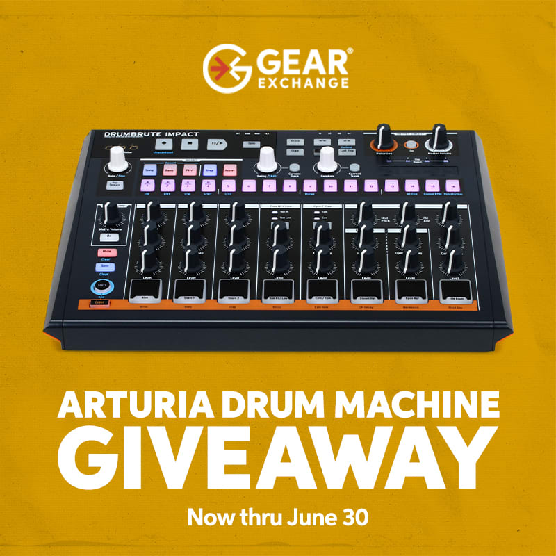 Gear Exchange Arturia Drum Machine Giveaway — Now thru June 30