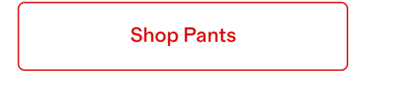 Shop Pants