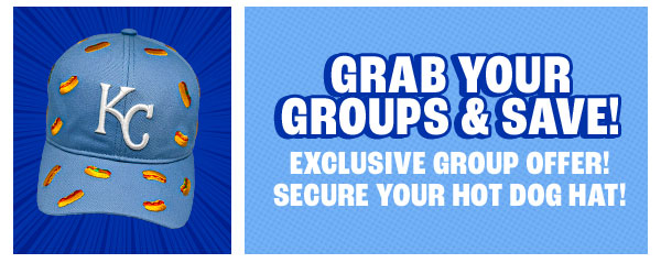 Grab your Groups and Save! - Learn More