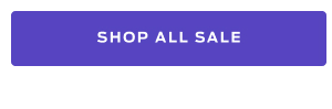 Shop All Sale >