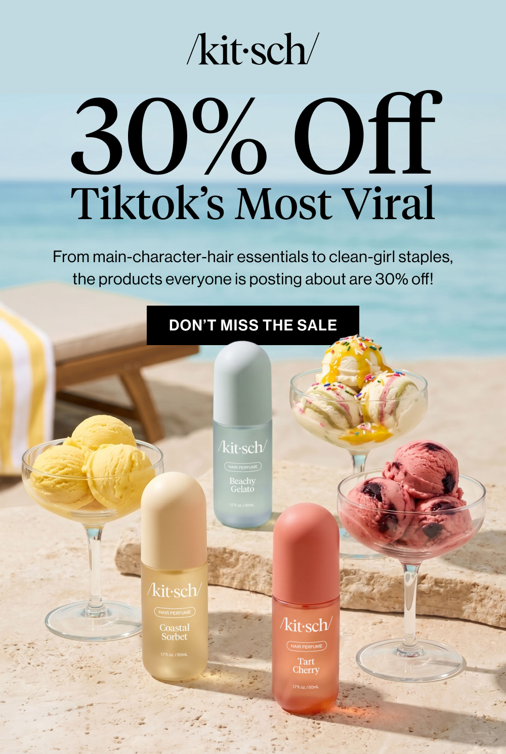 30% Off Tiktok’s Most Viral. From main-character-hair essentials to clean-girl staples, the products everyone is posting about are 30% off!