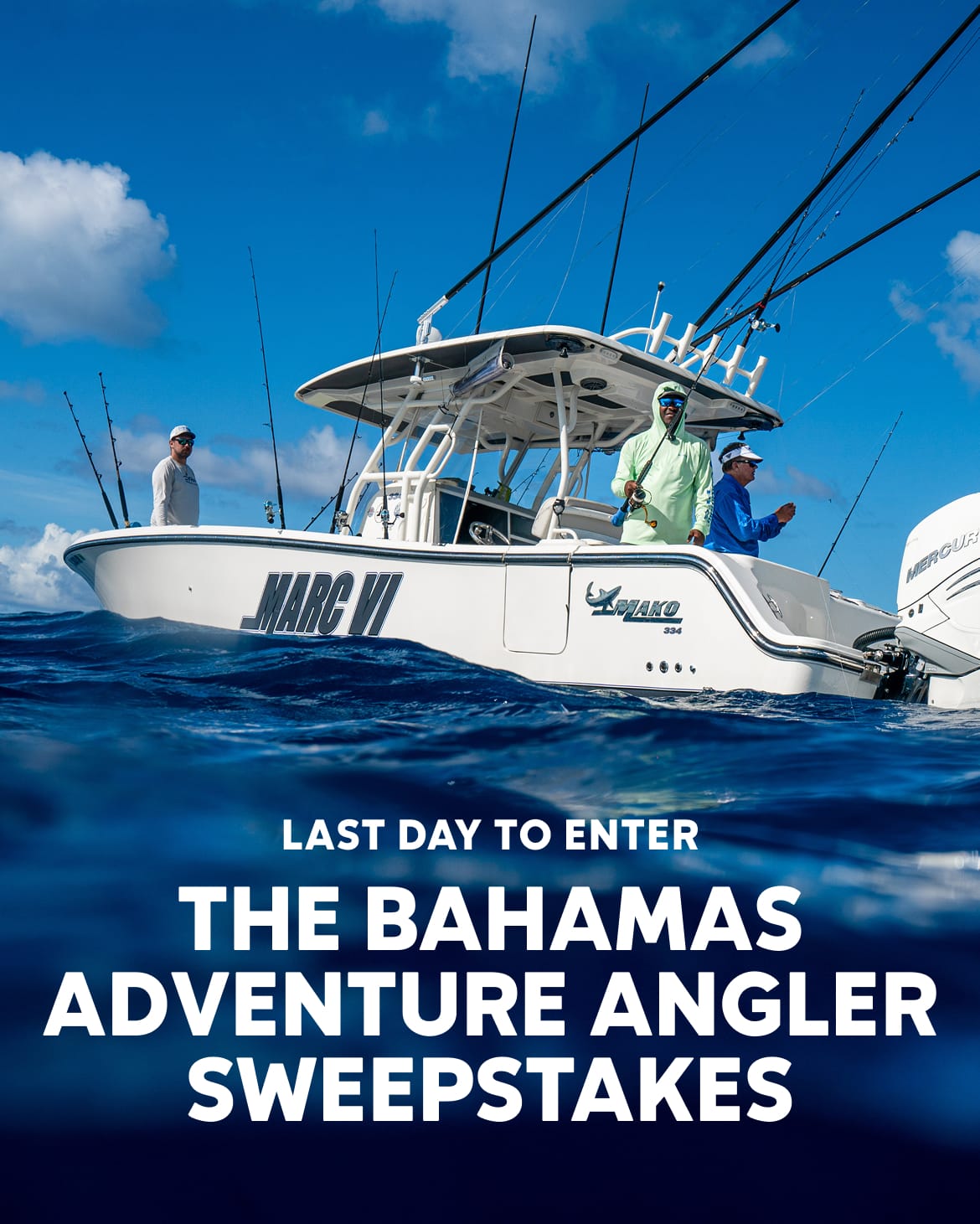 Anglers fishing on a boat. LAST DAY TO ENTER THE BAHAMAS ADVENTURE ANGLERS SWEEPSTAKES