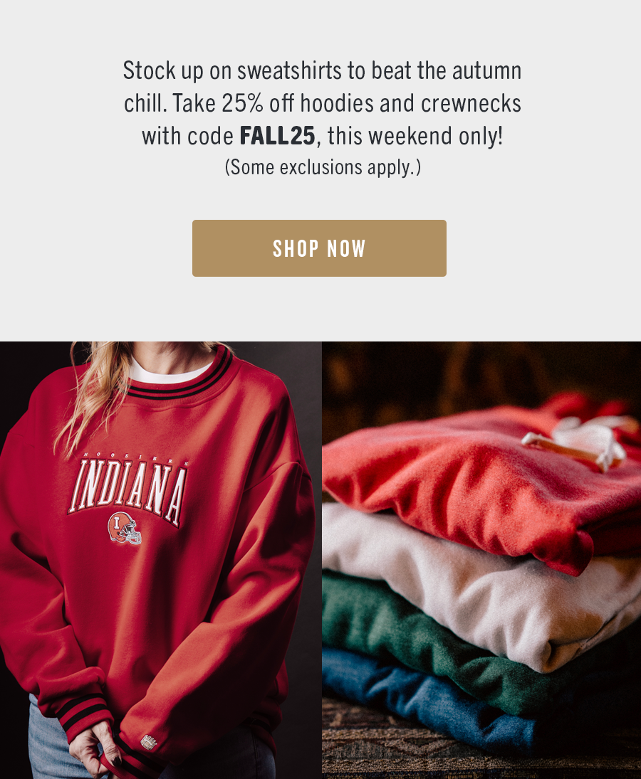 25% OFF ALL SWEATSHIRTS