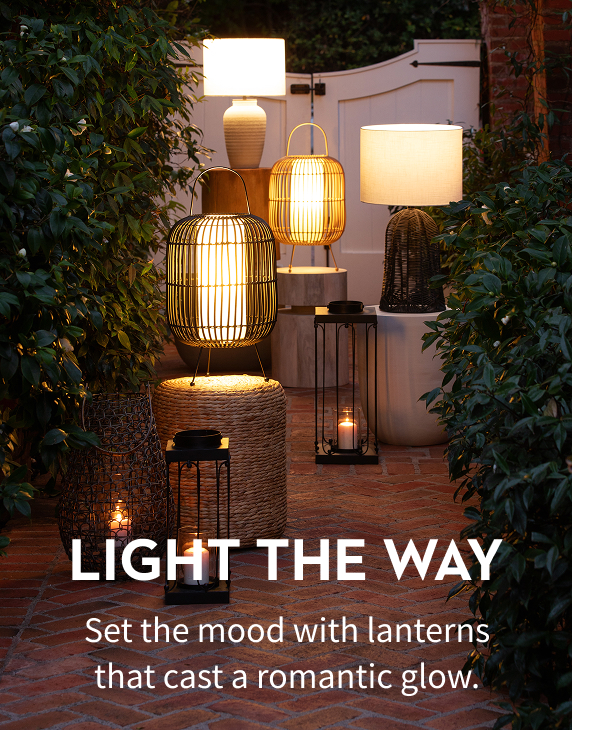 LIGHT THE WAY | Set the mood with lanterns that cast a romantic glow.