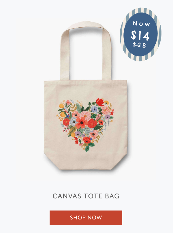 Now $14 | CANVAS TOTE BAG | SHOP NOW