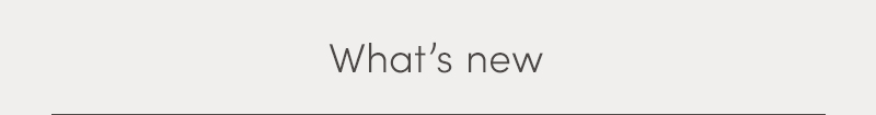 what's new