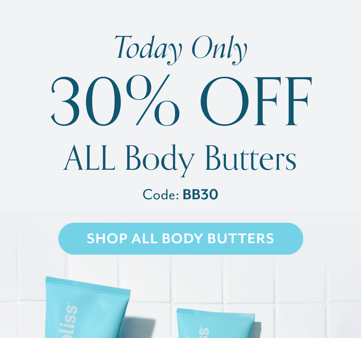 Today Only 30% OFF ALL Body Butters