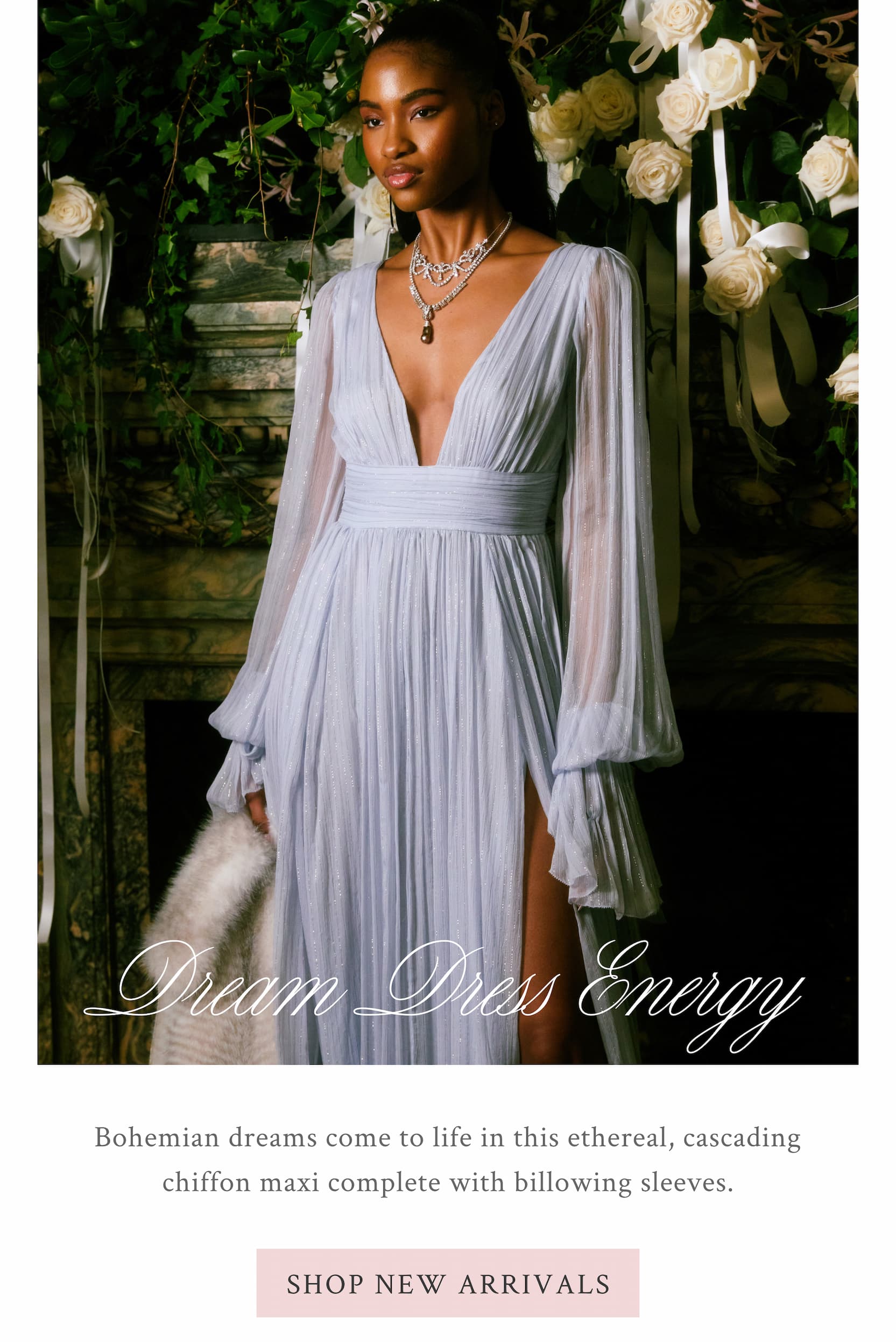 DREAM DRESS ENERGY Bohemian dreams come to life in this ethereal, cascading chiffon maxi complete with billowing sleeves. <SHOP NEW ARRIVALS>