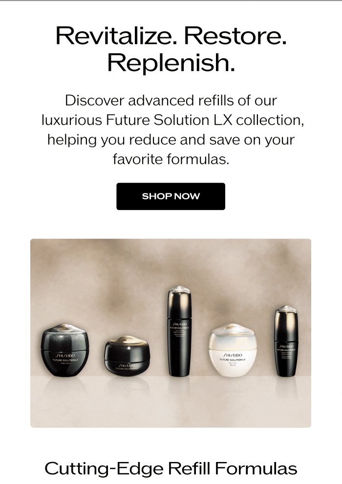Revitalize. Restore. Replenish.
