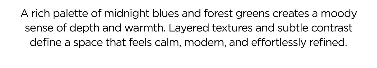 A rich palette of Midnight Blues