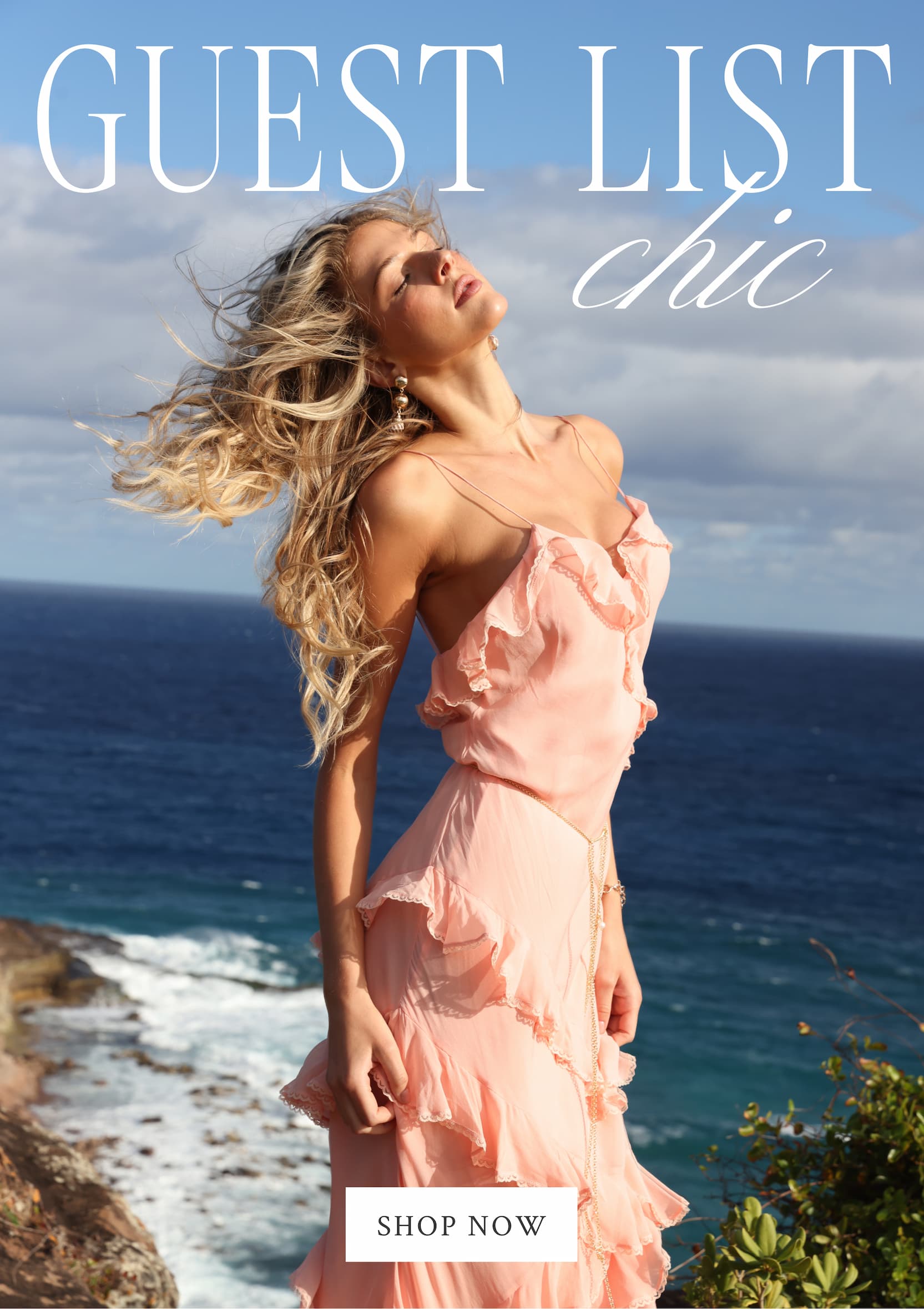 Guest List Chic <SHOP NOW>