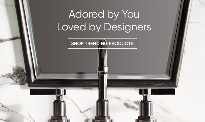 Adored by You
											Loved by Designers
											Shop Trending Products