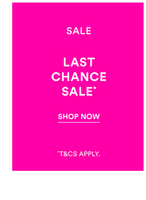 Shop Last Chance Sale*
