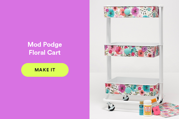 Mod Podge Floral Cart