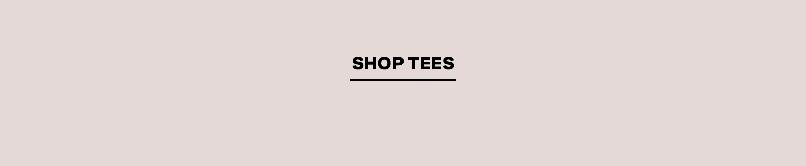SHOP TEES