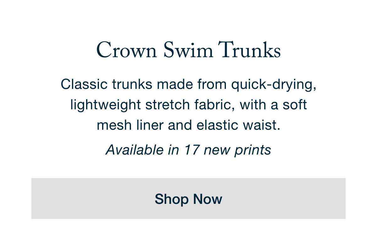 Crown Swim Trunks - Available in 17 New Prints - Shop Now