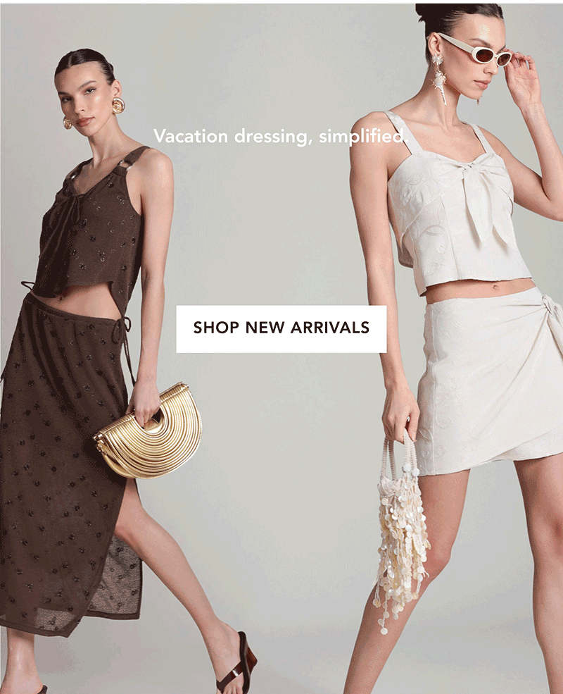 SHOP NEW ARRIVALS