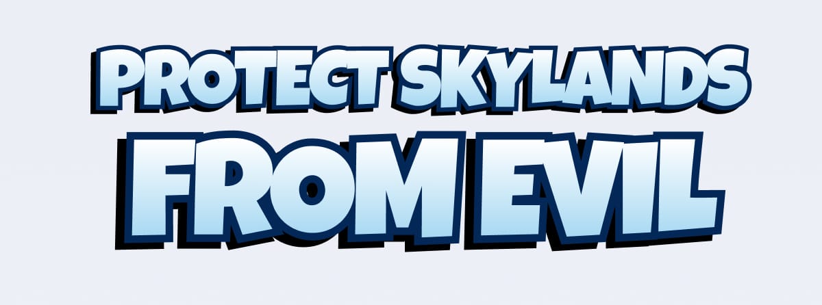 Protect Skylanders From Evil