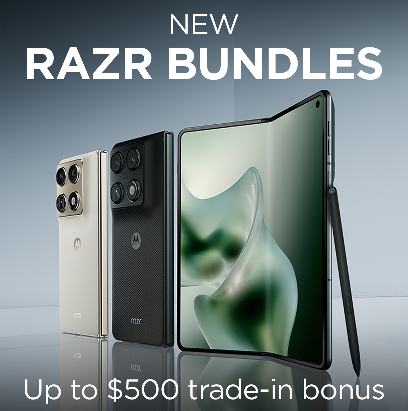NEW razr bundles - up to $500 trade-in bonus