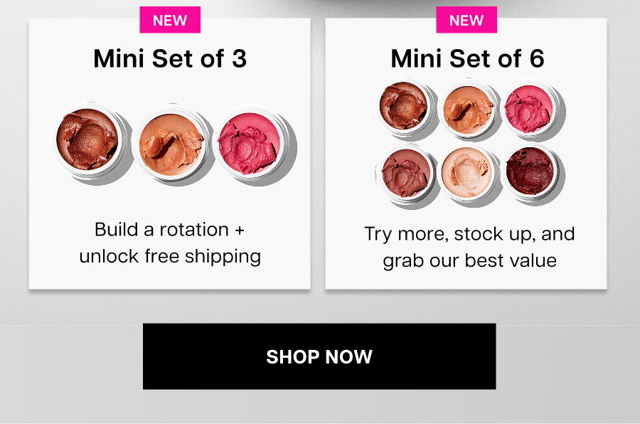 Mini Set of 3. Build a rotation + unlock free shipping. Mini Set of 6: Try more, stock up, and grab our best value 