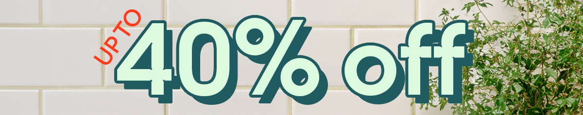 UP TO 40% OFF