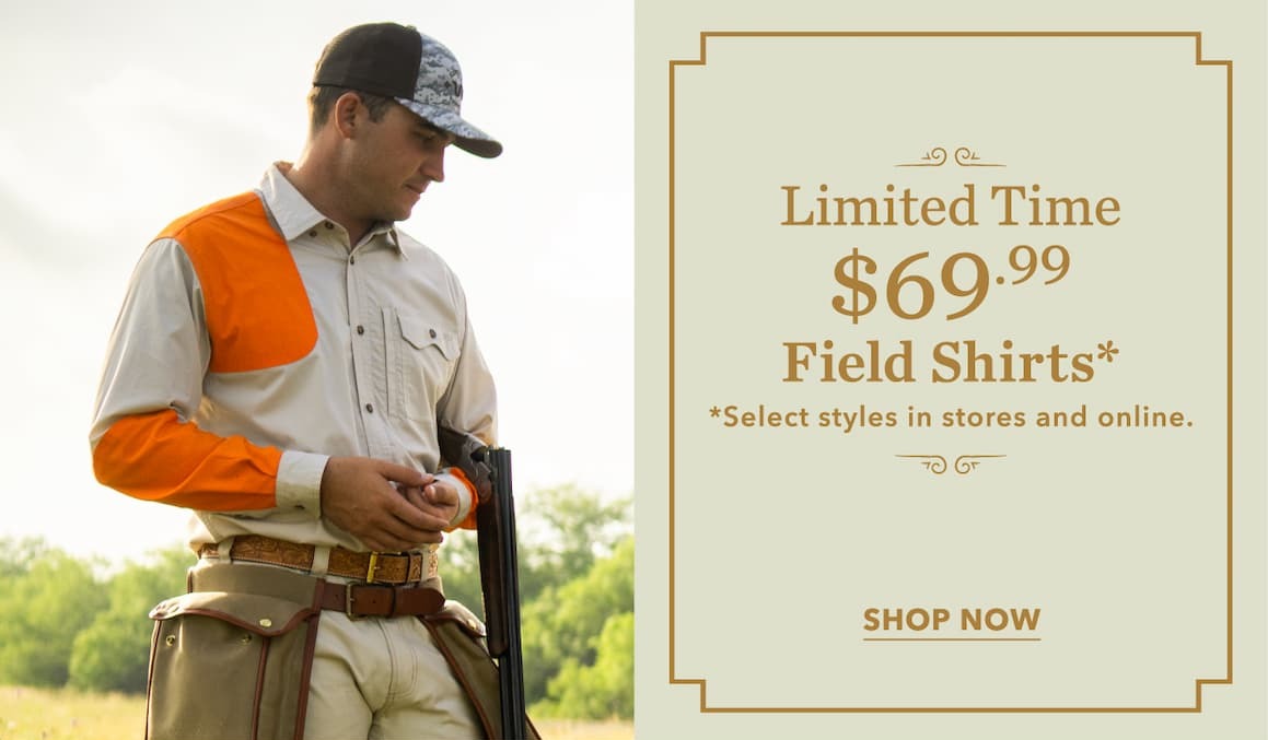 SHOP FIELD SHIRTS IN SELECT STYLES