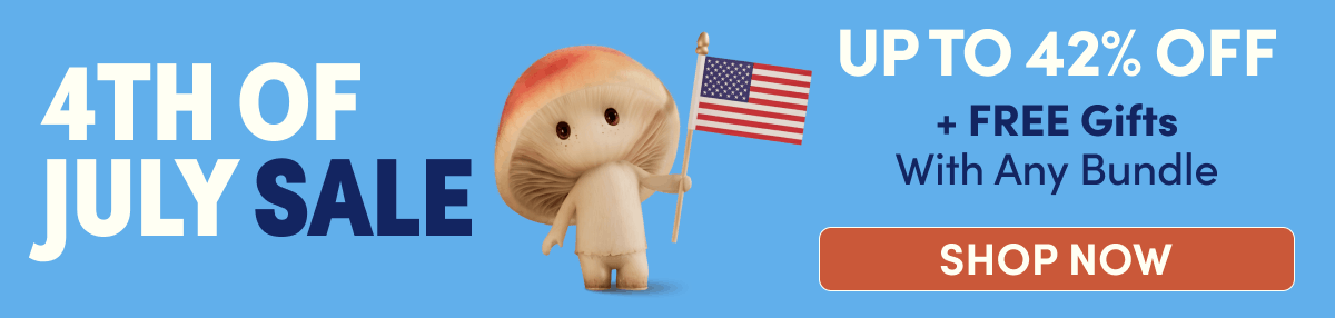 4th of July Sale | Up To 42% Off + Free Gifts With Any Bundle | Shop Now