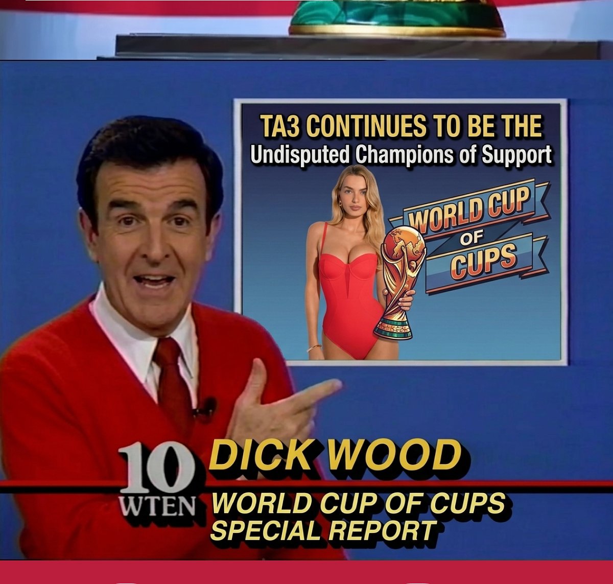 TA3 continues to be the undisputed champions of support world cup of cups dick wood world cup of cups special report