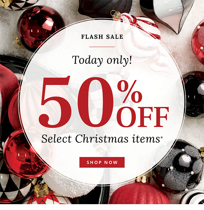 50% Off SELECT Christmas items*