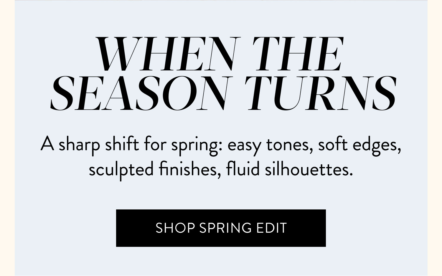 Shop Spring Edit