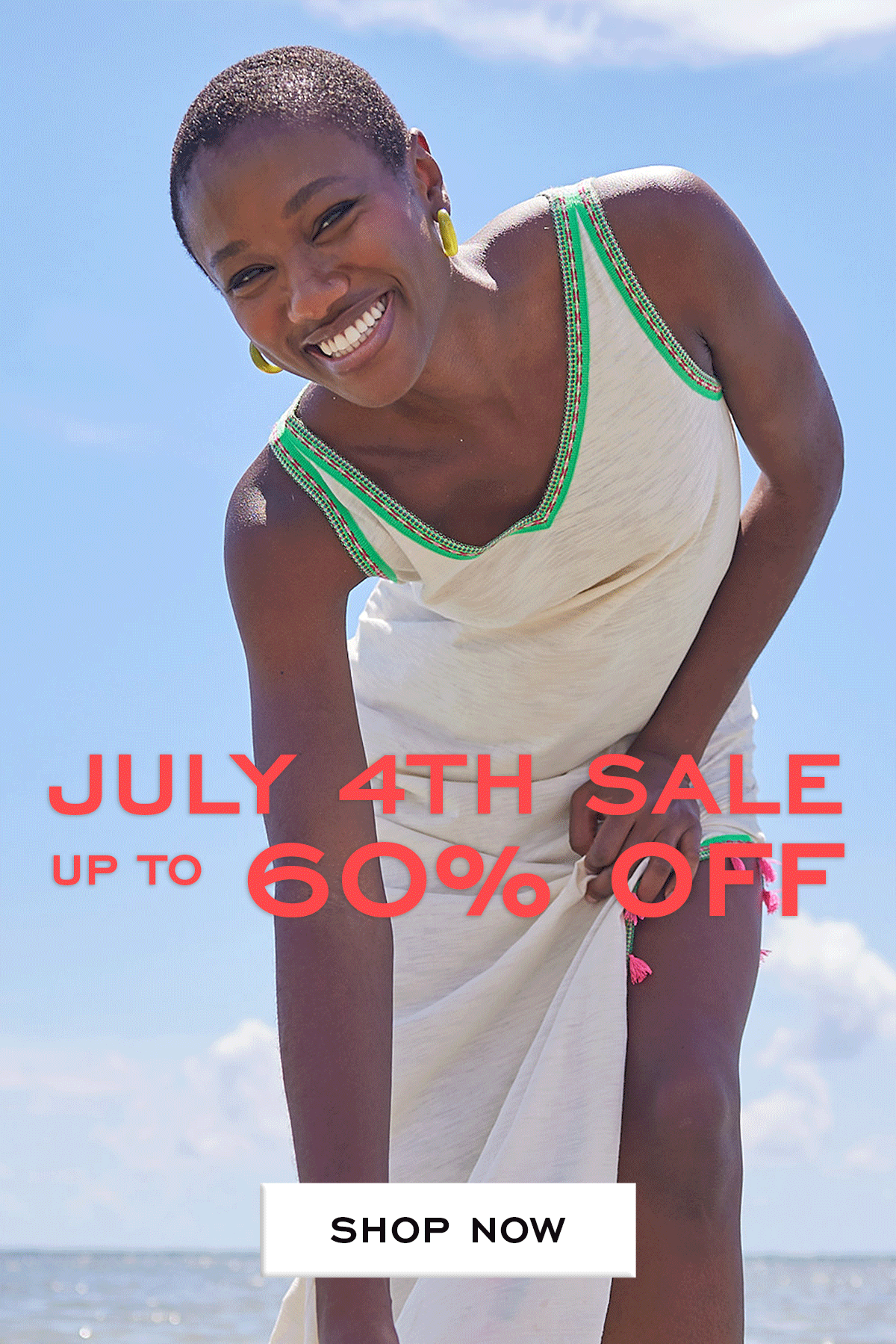 July 4th Sale up to 60% Off
