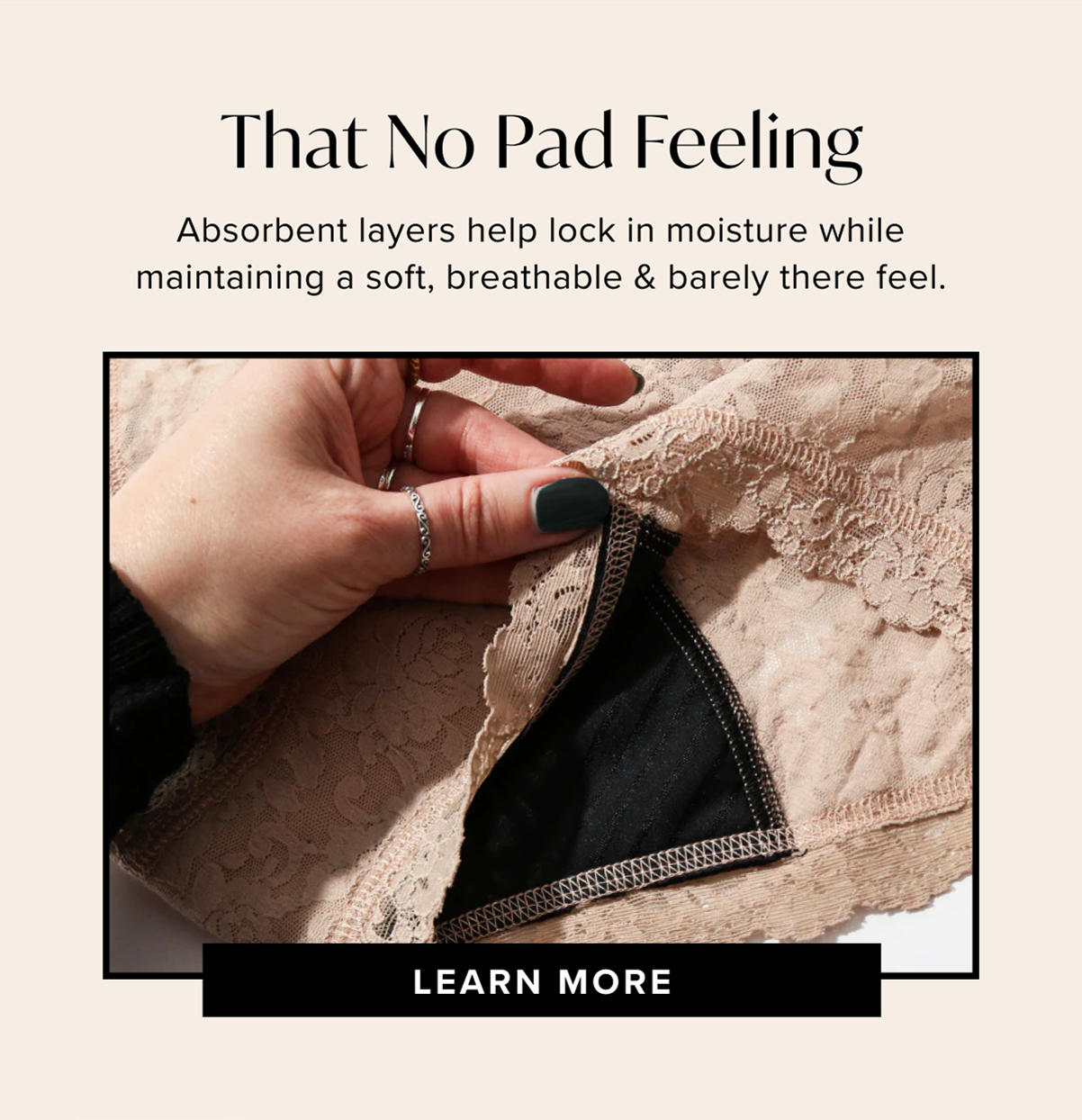 That No Pad Feeling -  Learn More
