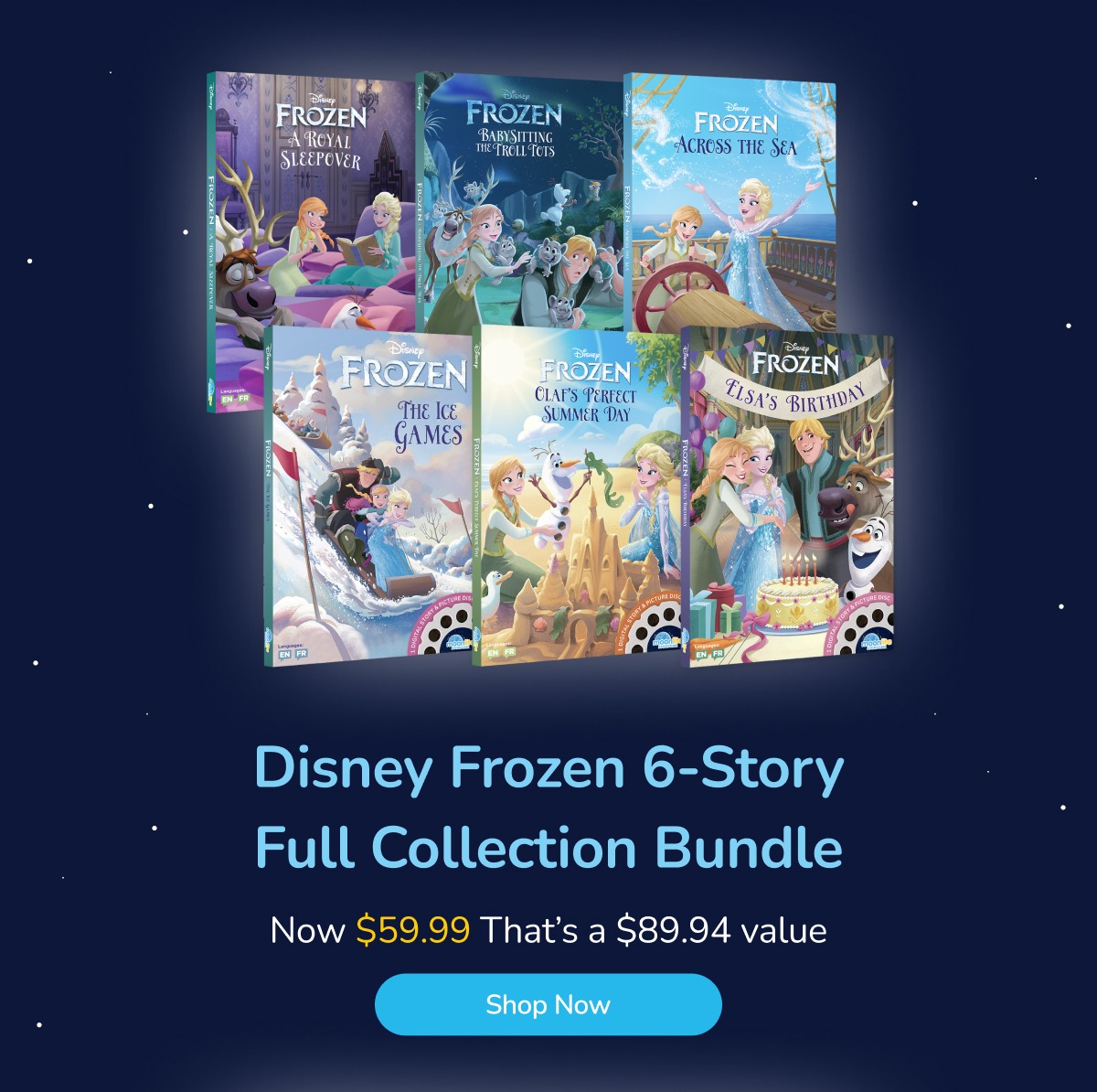 Disney Frozen 6-Story Full Collection Bundle Now $59.99 That’s a $89.94 value Shop Now