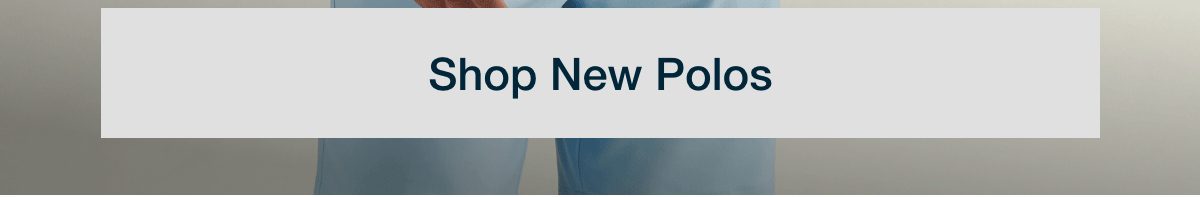 Shop New Polos