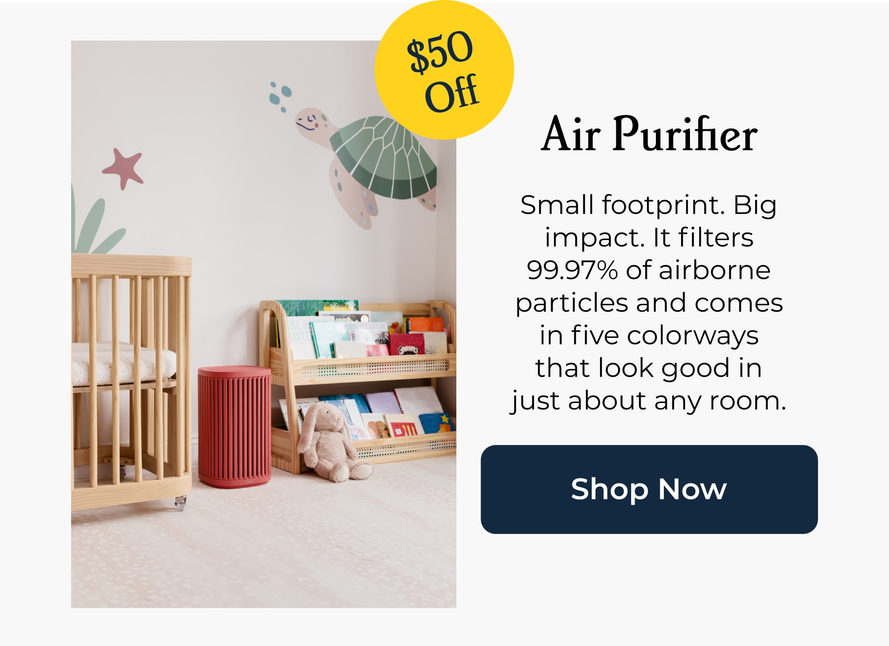 Air Purifier Max Got a larger space? Start here. The Air Purifier Max can clean the air in rooms up to 1,950 sq. ft. while fitting right in with the rest of your furniture.