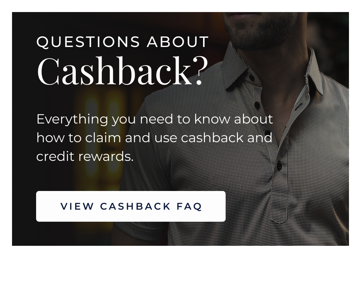 VIEW CASHBACK FAQ