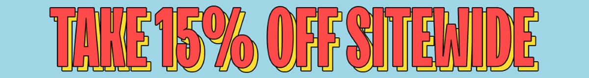 Take 15% off sitewide