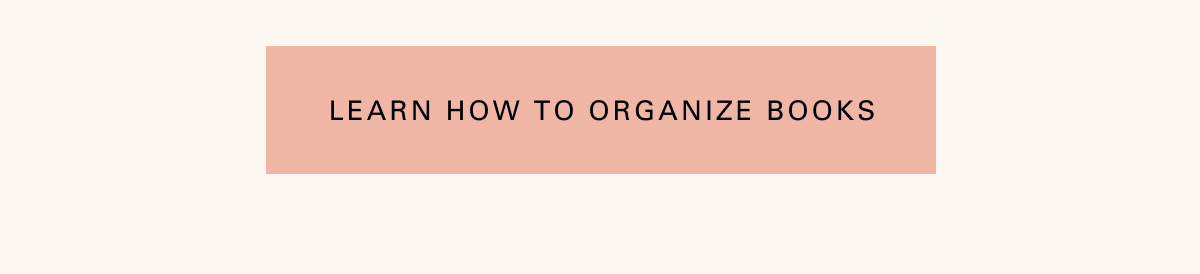 Learn how to organize books