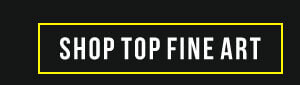 SHOP TOP FINE ART