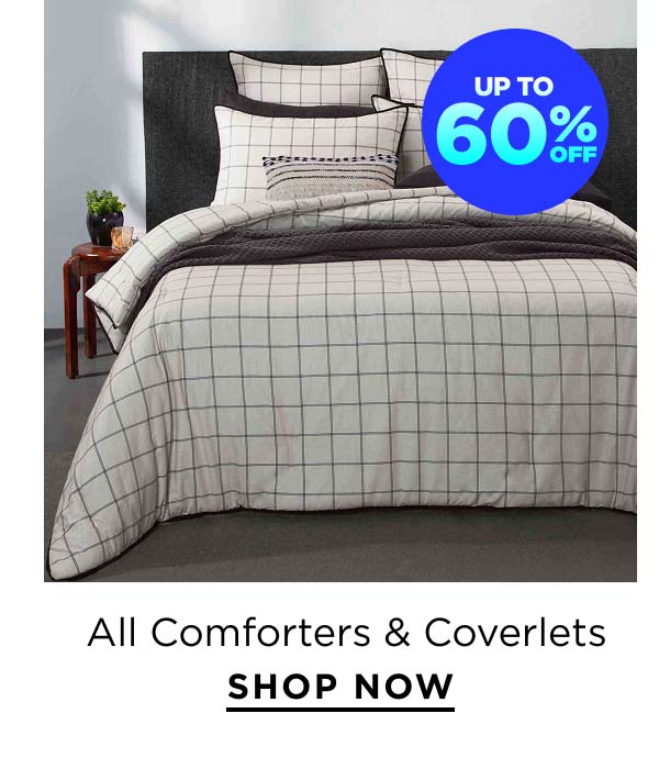 Up to 60% Off All Comforters & Coverlets