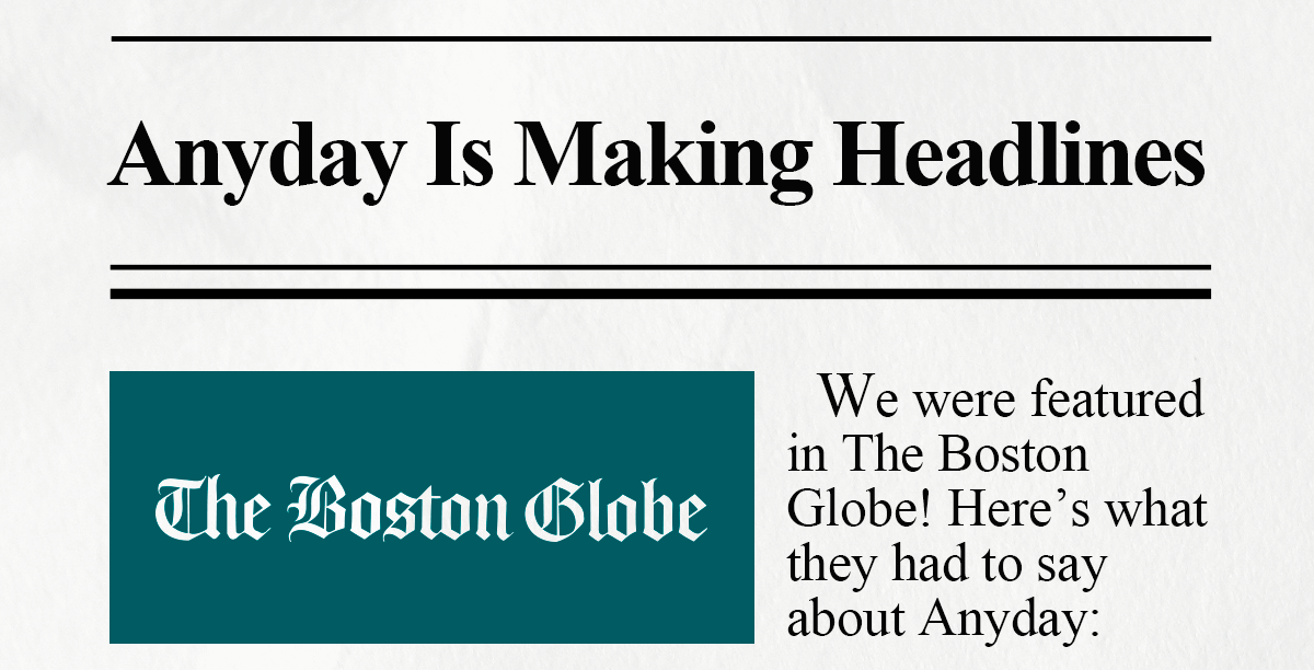 Anyday Is Making Headlines