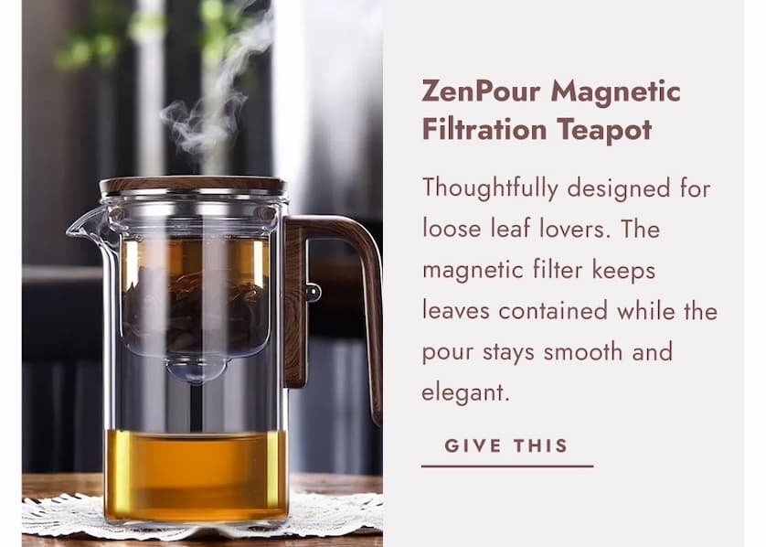 ZenPour   Magnetic   Filtration   Teapot