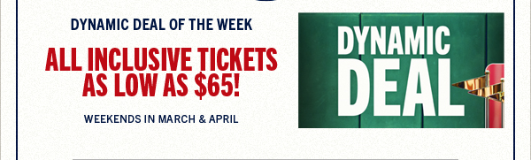 Dynamic Deal of the Week
