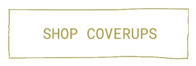 shop Cover-Ups